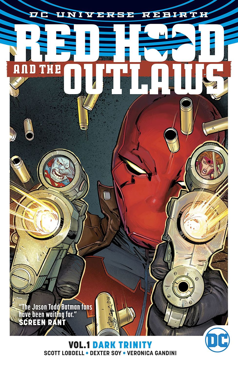DC Universe Rebirth. Red Hood and the Outlaws. Vol. 1: Dark Trinity TPB