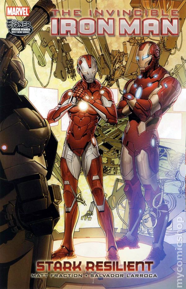 Invincible Iron Man, Vol. 6: Stark Resilient (мягкая обложка)