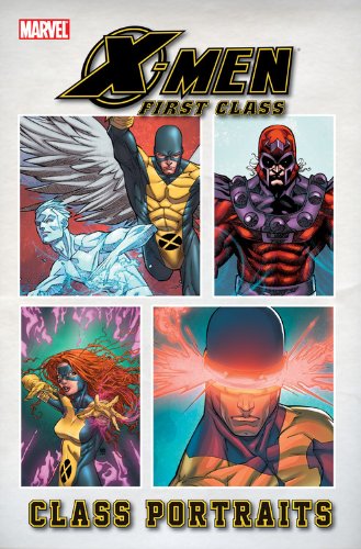 X-Men: First Class: Class Portraits (мягкая обложка)