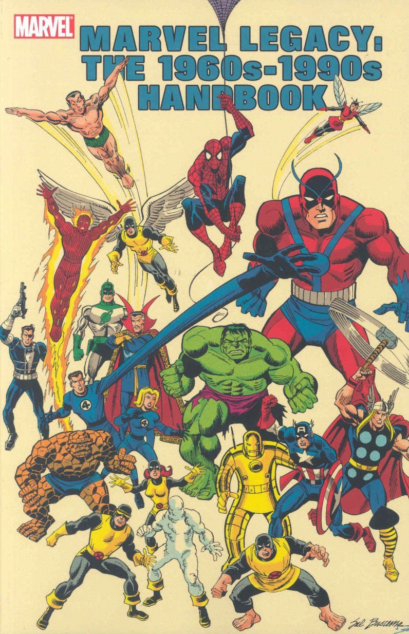 Marvel Comics Legacy: The 1960s-1990s Handbook (мягкая обложка)