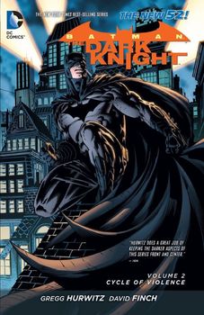 Batman. The Dark Knight. Vol. 2: Cycle of Violence HC