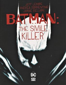 Batman: The Smile Killer #1 Cover A Regular Andrea Sorrentino Cover