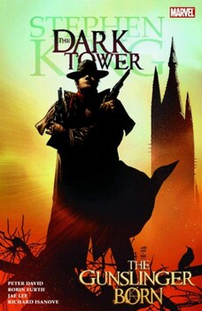 The Dark Tower. The Gunslinger Born HC