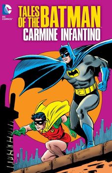 Tales of the Batman. Carmine Infantino HC