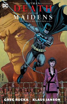 Batman. Death and The Maidens. The Deluxe Edition HC