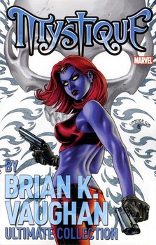Mystique. Ultimate Collection TPB