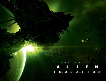The Art of Alien. Isolation HC
