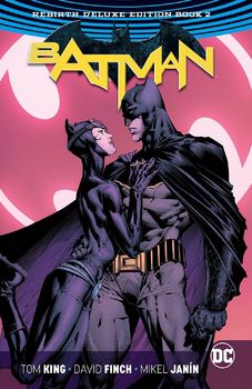 DC Universe Rebirth. Batman. Rebirth Deluxe Edition. Book 2 HC