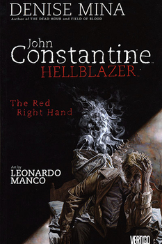 John Constantine, Hellblazer. The Red Right Hand TPB