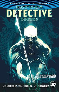 DC Universe Rebirth. Batman. Detective Comics. Rebirth Deluxe Edition. Book 2 HC