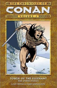 The Chronicles of Conan. Vol. 1: Tower of the Elephant and Other Stories TPB