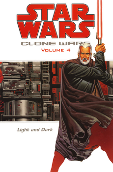 Star Wars. Clone Wars. Vol. 4: Light and Dark TPB