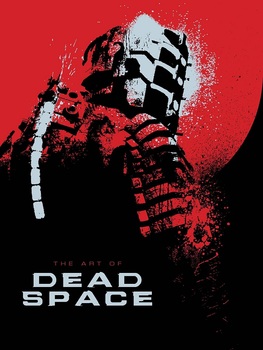 The Art of Dead Space HC