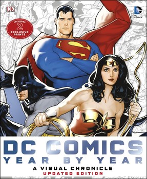 DC Comics Year by Year: A Visual Chronicle HC