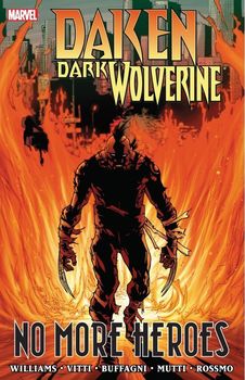 Daken. Dark Wolverine. No More Heroes HC