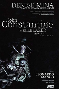 John Constantine, Hellblazer. Empathy is the Enemy TPB
