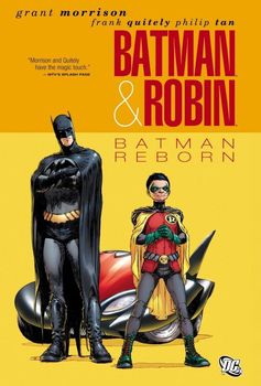 Batman & Robin. Vol. 1: Batman Reborn TPB 