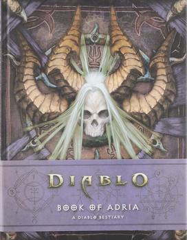 Diablo. Book of Adria. A Diablo Bestiary HC