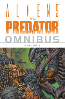 Aliens vs. Predator Omnibus Volume 1