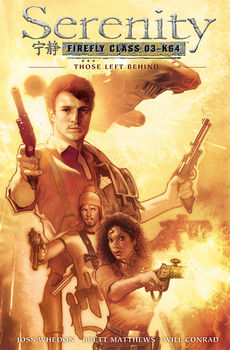 Serenity: Those Left Behind 2nd Edition HC