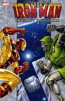 Iron Man: Legacy of Doom (мягкая обложка)