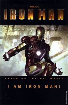 Iron Man: I Am Iron Man! (мягкая обложка)