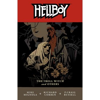 Hellboy, Vol. 7: The Troll Witch and Other Stories (мягкая обложка)