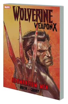 Wolverine: Weapon X, Vol. 1: The Adamantium Men (твёрдая обложка)