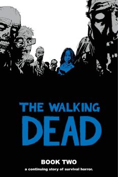 The Walking Dead, Book two (твёрдая обложка)