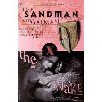 Sandman Vol. 10: The Wake (твёрдая обложка)