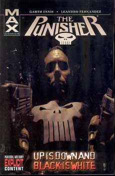 Punisher Max Vol. 4: Up is Down and Black is White  (мягкая обложка)