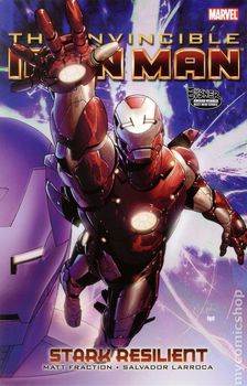 Invincible Iron Man, Vol. 5: Stark Resilient (мягкая обложка)