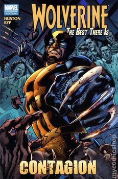 Wolverine The Best There Is: Contagion (мягкая обложка)