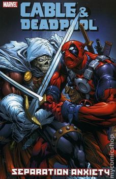 Cable & Deadpool - Volume 7: Separation Anxiety: Separation Anxiety v. 7 (мягкая обложка)