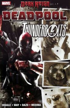 Dark Reign: Deadpool / Thunderbolts (мягкая обложка)