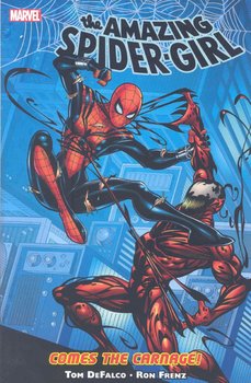 Amazing Spider-Girl - Volume 2: Comes the Carnage!  (мягкая обложка)