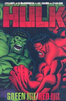 Hulk: Green Hulk / Red Hulk (Incredible Hulk) (твёрдая обложка)