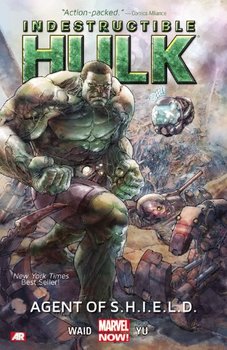Indestructible Hulk Volume 1: Agent of S.H.I.E.L.D. (твёрдая обложка)
