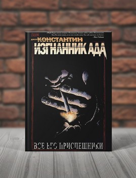Джон Константин. Изгнанник Ада