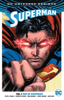 DC Universe Rebirth. Superman. Vol. 1: Son of Superman TPB