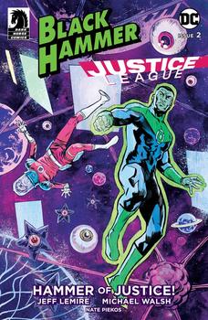 Black Hammer/Justice League. Hammer of Justice #2 Cover A Regular Michael Walsh Cover