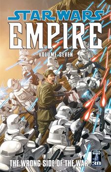 Star Wars. Empire. Vol. 7: The Wrong Side of the War TPB