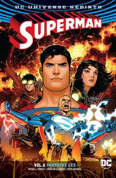 DC Universe Rebirth. Superman. Vol. 6: Imperius Lex TPB