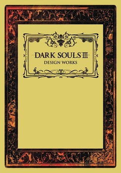 Dark Souls III. Design Works HC