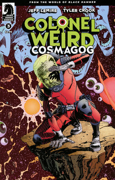 Colonel Weird. Cosmagog #3 Cover B Variant John McCrea & Mike Spicer Cover