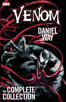 Venom by Daniel Way. The Complete Collection TPB