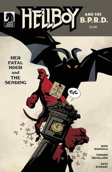 Hellboy and The B.P.R.D. Her Fatal Hour and The Sending Cover B Variant Mike Mignola Cover One Shot