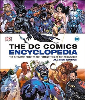 The DC Comics Encyclopedia. All-New Edition HC