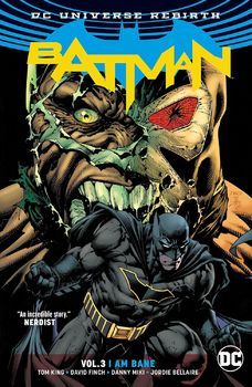 DC Universe Rebirth. Batman. Vol. 3: I Am Bane TPB