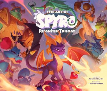 The Art of Spyro. Reignited Trilogy HC